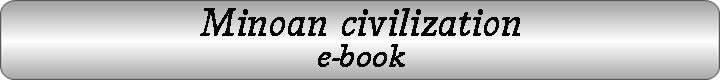 Minoan civilization e-book